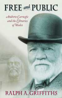 Free and Public : Andrew Carnegie and the Libraries of Wales