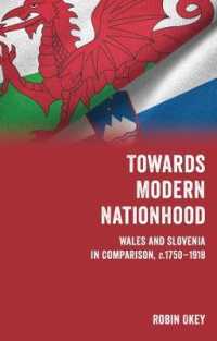 Towards Modern Nationhood : Wales and Slovenia in Comparison, c. 1750-1918