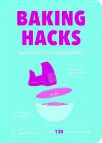 Baking Hacks : Tips and Tricks for Foolproof Baking