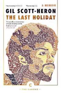 The Last Holiday : A Memoir (Canons) （Main - Canons）