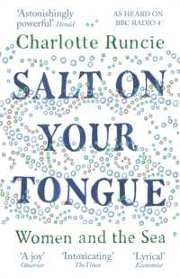 Salt on Your Tongue : Women and the Sea