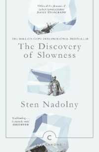 The Discovery of Slowness (Canons)