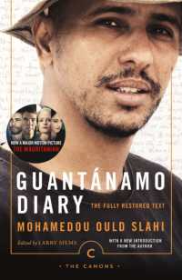 Guantánamo Diary : The Fully Restored Text (Canons)