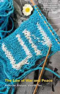 The Law of War and Peace : A Gender Analysis: Volume 2