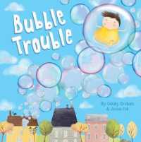Bubble Trouble (Picture Storybooks)