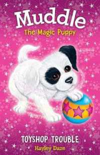 Muddle the Magic Puppy Book 2: Toyshop Trouble (Muddle the Magic Puppy)