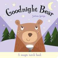 Goodnight Bear (Magic Torch Books)