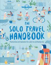Lonely Planet the Solo Travel Handbook (Lonely Planet)