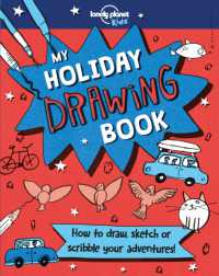 My Holiday Drawing Book (Lonely Planet Kids) -- Hardback