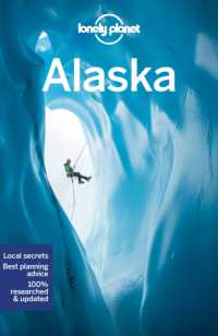 Lonely Planet Alaska (Travel Guide) （13TH）