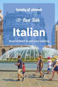Lonely Planet Fast Talk Italian (Phrasebook) （5TH）