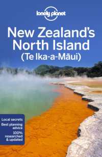 Lonely Planet New Zealand's North Island (Travel Guide) （6TH）