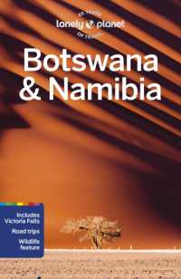 Lonely Planet Botswana & Namibia (Travel Guide) （5TH）