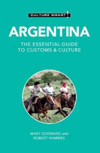 Argentina - Culture Smart! : The Essential Guide to Customs & Culture (Culture Smart!)