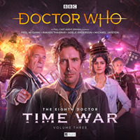 Eighth Doctor: the Time War Series 3 (Doctor Who - the Eighth Doctor: Time War) -- CD-Audio