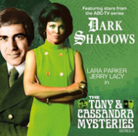 Dark Shadows - the Tony & Cassandra Mysteries - Series 2 (Dark Shadows - the Tony & Cassandra Mysteries) -- CD-Audio