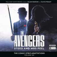 The Avengers: the Comic Strip Adaptations Volume 6 - Steed and Mrs Peel (The Avengers: the Comic Strip Adaptations)