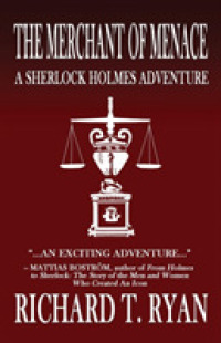 The Merchant of Menace: A Sherlock Holmes Adventure