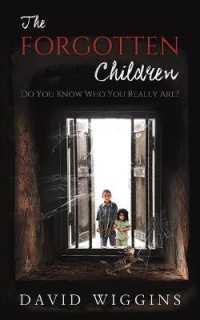 The Forgotten Children : Do You Know Who You Really Are?