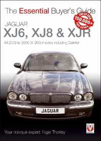 Essential Buyers Guide Jaguar Xj6, Xj8 & Xjr: All 2003 to 2009 （2ND）