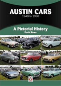 Austin Cars 1948 to 1990 : A Pictorial History (A Pictorial History)