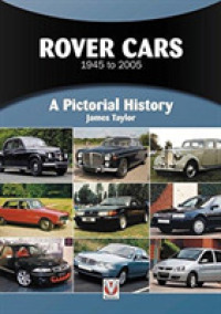 Rover Cars 1945 to 2005 : A Pictorial History (A Pictorial History)