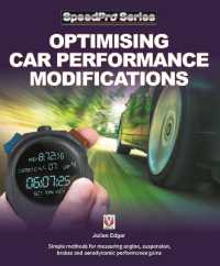 Optimising Car Performance Modifications : - Simple Methods for Measuring Engine, Suspension, Brakes and Aerodynamic Performance Gains (Speedpro)