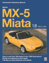 Mazda Mx-5 Miata 1.8 Enthusiast's Workshop Manual (Enthusiast's Workshop Manual)