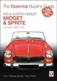 MG Midget & A-H Sprite : The Essential Buyer's Guide (Essential Buyer's Guide)