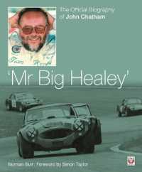 John Chatham - 'Mr Big Healey' : The Official Biography