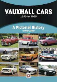 Vauxhall Cars : 1945 to 1995 (A Pictorial History)