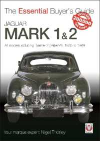 Jaguar Mark 1 & 2 (All Models Including Daimler 2.5-Litre V8) 1955 to 1969 : The Essential Buyer's Guide (Essential Buyer's Guide)