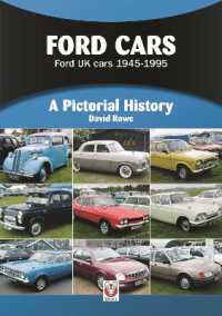 Ford Cars : Ford UK cars 1945-1995 (A Pictorial History)