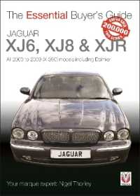 Jaguar Xj6, Xj8 & Xjr : All 2003 to 2009 (X-350) Models Including Daimler (Essential Buyer's Guide)