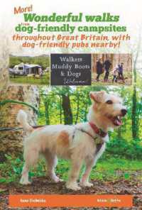 More Wonderful Walks from Dog-Friendly Campsites Throughout Great Britain ... : ... with Dog-Friendly Pubs Nearby!