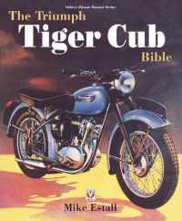 The Triumph Tiger Cub Bible (Bible)