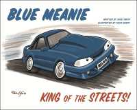 Blue Mean1e : King of the Streets!