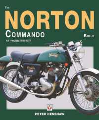 The Norton Commando Bible : All Models 1968 to 1978 (Bible)