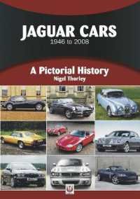 Jaguar Cars 1946 to 2008 : A Pictorial History (A Pictorial History)