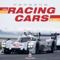 Porsche Racing Cars 2006 to 2023 (Porsche Racing Cars)