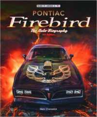 Pontiac Firebird - the Auto-Biography : New 4th Edition