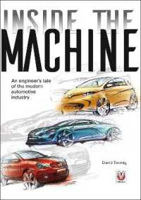 Inside the machine : An engineer's tale of the modern automotive industry