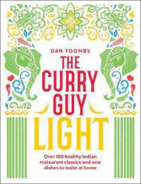 The Curry Guy Light : Over 100 Lighter, Fresher Indian Curry Classics