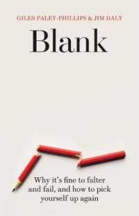 Blank : Why It's Fine to Falter and Fail， and How to Pick Yourself Up Again