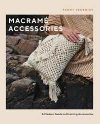 Macramé Accessories : A Modern Guide to Knotting Accessories