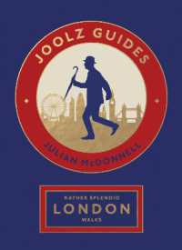 Rather Splendid London Walks : Joolz Guides' Quirky and Informative Walks through the World's Greatest Capital City