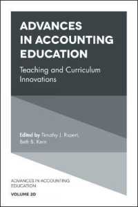 Advances in Accounting Education : Teaching and Curriculum Innovations (Advances in Accounting Education: Teaching and Curriculum Innovations)