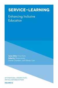 Service-Learning : Enhancing Inclusive Education (International Perspectives on Inclusive Education)