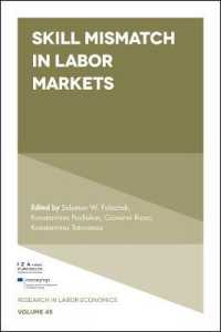 労働市場におけるスキルのミスマッチ<br>Skill Mismatch in Labor Markets (Research in Labor Economics)