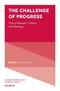 The Challenge of Progress : Theory between Critique and Ideology (Current Perspectives in Social Theory)